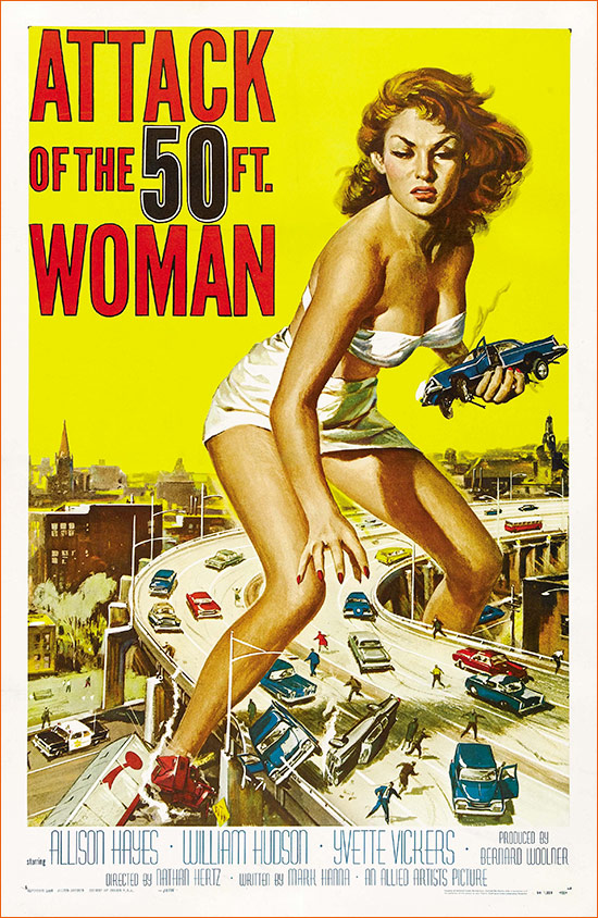 L'attaque de la femme de 50 pieds de Nathan Juran (1958).