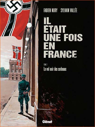 A paris sous la botte des Nazis selon Sylvain Vallée.