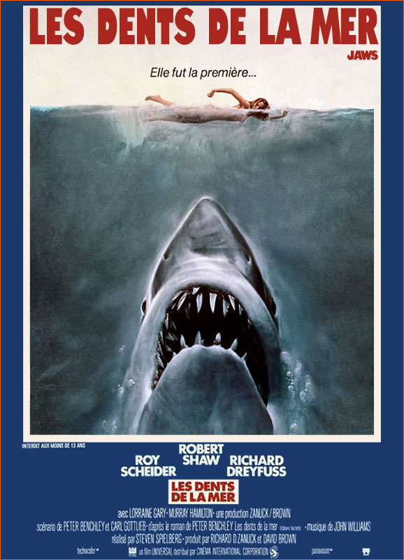 Les dents de la mer de Steven Spielberg.