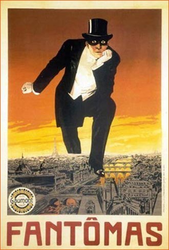 Fantômas de Louis Feuillade.