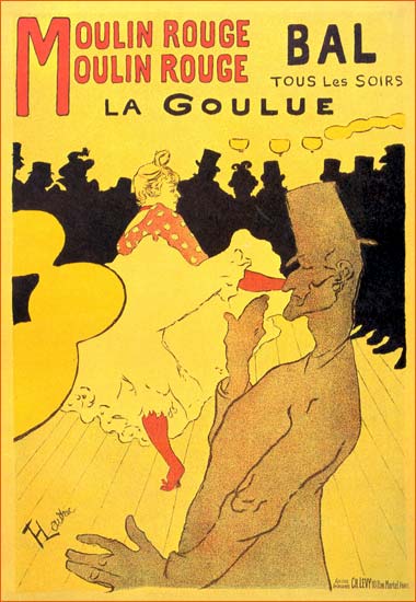 Moulin Rouge - La Goulue de Toulouse-Lautrec.