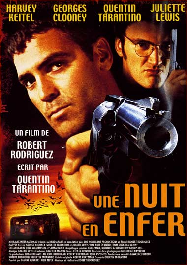 Une nuit en enfer de Robert Rodriguez.