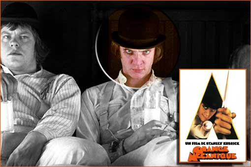 Orange Mécanique de Stanley Kubrick.