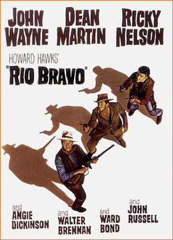 Rio Bravo d'Howard Hawks.
