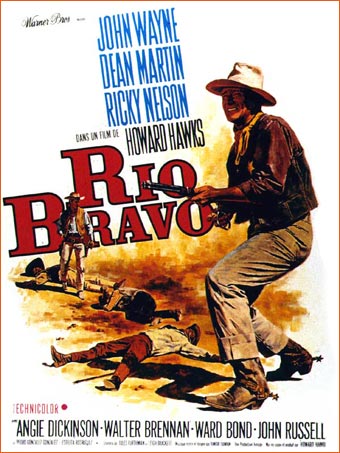 Rio Bravo d'Howard Hawks.