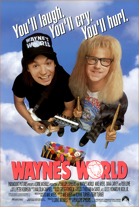 Wayne's World de Penelope Spheeris (1992).